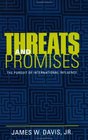 Threats and Promises The Pursuit of International Influence