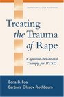 Treating the Trauma of Rape: Cognitive-Behavioral Therapy for PTSD