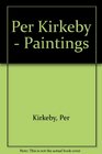 Per Kirkeby  Paintings