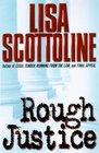 Rough Justice (Rosato & Associates, Bk 3)