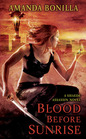 Blood Before Sunrise (Shaede Assassin, Bk 2)