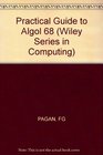 Practical Guide to Algol 68