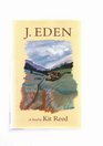 J Eden A Novel