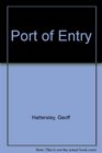 Port of Entry