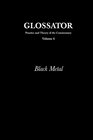 Glossator Practice and Theory of the Commentary Black Metal