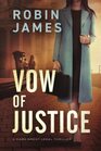 Vow of Justice (Mara Brent Legal Thriller Series)