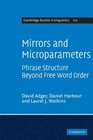 Mirrors and Microparameters Phrase Structure Beyond Free Word Order