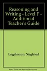 Reasoning and Writing  Level F  Additional Teacher's Guide