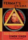 Fermat's Enigma The Epic Quest to Solve the World's Greatest Mathematical Problem