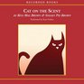 Cat on the Scent (Mrs Murphy, Bk 7) (Unabridged) (Audio CD)