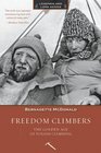 Freedom Climbers The Golden Age of Polish Climbing