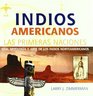 Indios americanos / American Indian Las Primeras Naciones