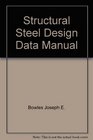 Structural steel design data manual