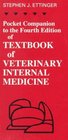 Pocket Companion to the Fourth Edition of Textbook of Veterinary Internal Medicine