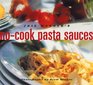 Joie Warner's NoCook Pasta Sauces
