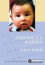 America's Babies The Zero to Three Policy Center Data Book