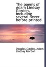 The poems of Adam Lindsay Gordon including several never before printed