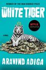The White Tiger A Novel