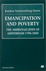 Emancipation and Poverty The Ashkenazi Jews of Amsterdam 17961850