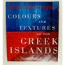 Kaleidoscope Colours and Textures of the Greek Islands