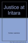 Justice at Iritara