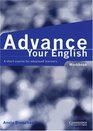 Advance your English Workbook A Short Course for Advanced Learners