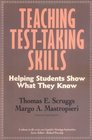 Teaching TestTaking Skills Helping Students Show What They Know