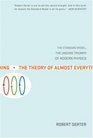 The Theory of Almost Everything: The Standard Model, the Unsung Triumph of Modern Physics