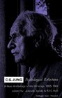 C.G. Jung Psychological Reflections : An Anthology of His Writings, 1905-1961