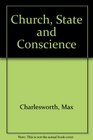 Church state and conscience collected essays