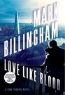 Love Like Blood A Tom Thorne Novel