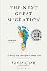 The Next Great Migration The Beauty and Terror of Life on the Move