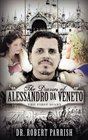 The Diaries of Alessandro Da Veneto