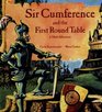 Sir Cumference and the First Round Table A Math Adventure