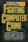 FIGHTING COMPUTER CRIME