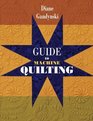 Guide to Machine Quilting