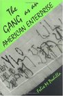 The Gang as an American Enterprise
