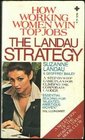 The Landau Strategy