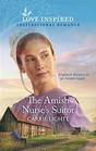 The Amish Nurse's Suitor (Amish of Serenity Ridge, Bk 2) (Love Inspired, No 1274)