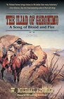 The Iliad of Geronimo A Song of Blood and Fire