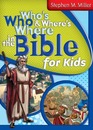 Who's Who and Where's Where in the Bible for Kids