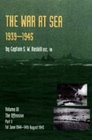 War at Sea 193945 The Offensive 1st June 194414th August 1945official History of the Second World War