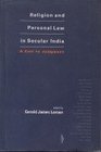 Religion and Personal Law in Secular India A Call to Judgement