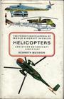 The Pocket Encyclopedia of World Aircraft in Color: Helicopters and Other Rotorcraft Since 1907