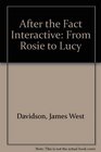 After the Fact From Rosie to Lucy