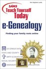 Sams Teach Yourself eGenealogy Today