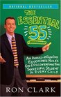 The Essential 55: An Award-winning Educator's Rules for Discovering the Successful Student in Every Child