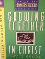 Growing Together in Christ