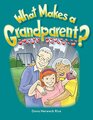 Teacher Created Materials  Early Childhood Themes What Makes a Grandparent   Grade 2