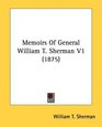 Memoirs Of General William T Sherman V1